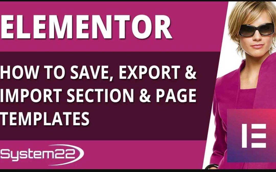 Elementor Save Export And Import Section And Page Templates