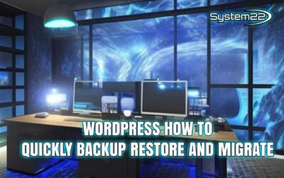 WordPress How To Quickly Backup Restore And Migrate