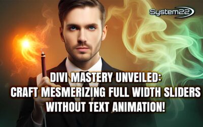 Divi Mastery Unveiled: Craft Mesmerizing Full Width Sliders without Text Animation!