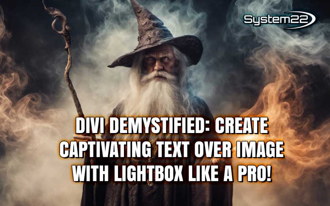 Divi Demystified: Create Captivating Text Over Image with Lightbox Like a Pro!