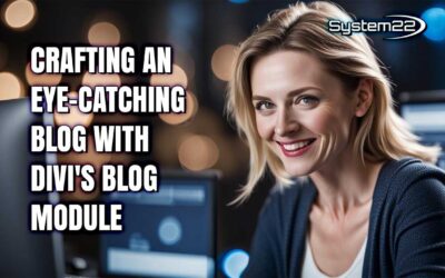 Dive into Divi: Crafting an Eye-Catching Blog with Divi’s Blog Module for Beginners