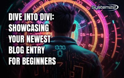 Dive into Divi: Showcasing Your Newest Blog Entry for Beginners