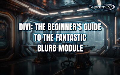 Divi: The Beginner’s Guide to the Fantastic Blurb Module