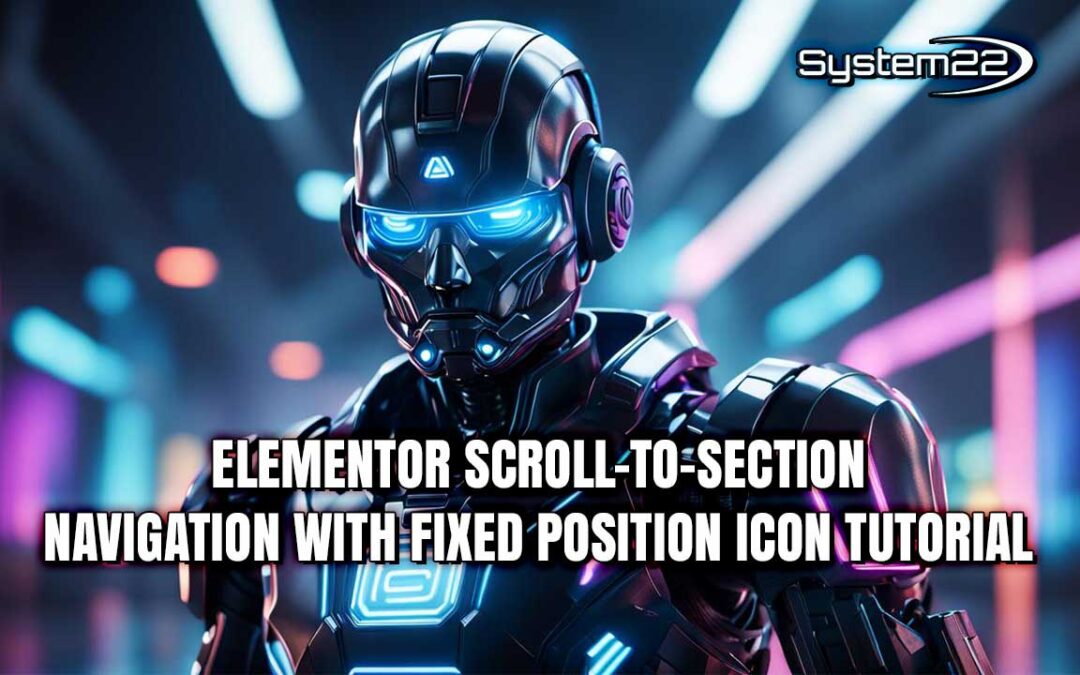 Elementor Essentials: Mastering Scroll-to-Section Navigation with Fixed Position Icon Tutorial